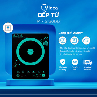 Bếp từ midea mi-t2120dd- hàng chính hãng
