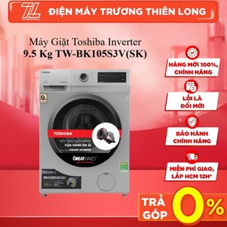 TW-BK105S3V(SK) - MIỄN PHÍ CÔNG LẮP - Máy Giặt Toshiba Inverter 9.5 Kg TW-BK105S3V(SK)