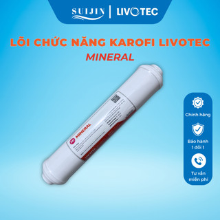 Lõi Lọc Chức Năng Mineral Karofi Livotec Giúp Bổ Sung Khoáng Chất, Trung Hòa pH Cho Nước