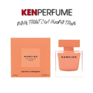 [Mẫu Thử 10ML] - Nước Hoa Nữ NARClSO Ambree EDP | Ken Perfume