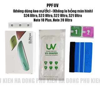 Miếng dán PPF UV cho Samsung Galaxy S23 Ultra, S24 Ultra, S22 Ultra, S21 Ultra, Note 20 Ultra, Note 10 Plus