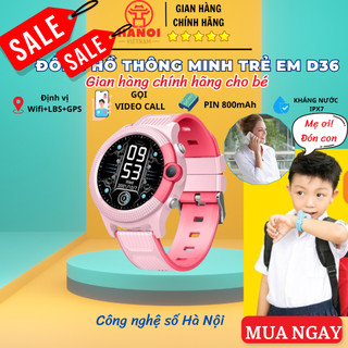 Đồng hồ thông minh trẻ em D36 D31 Y63 Y66-Có gọi VIDEO hình ảnh,Kháng mước IP67, Có Tiếng Việt, đồng hồ định vị trẻ em