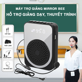 Máy trợ giảng, loa trợ giảng Mirror Bee chính hãng loa to, thu âm tốt, pin trâu 4400mAh có bluetooth