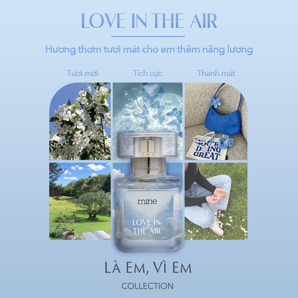 Nước hoa mine Love In The Air Lá xanh tươi mát 30ml | BigBuy360 - bigbuy360.vn