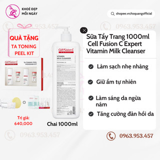 Sữa Tẩy Trang VITAMIN MILK CLEANSER Cell Fusion C Expert 1000ml TẶNG Bộ TA Toning Peel 640k