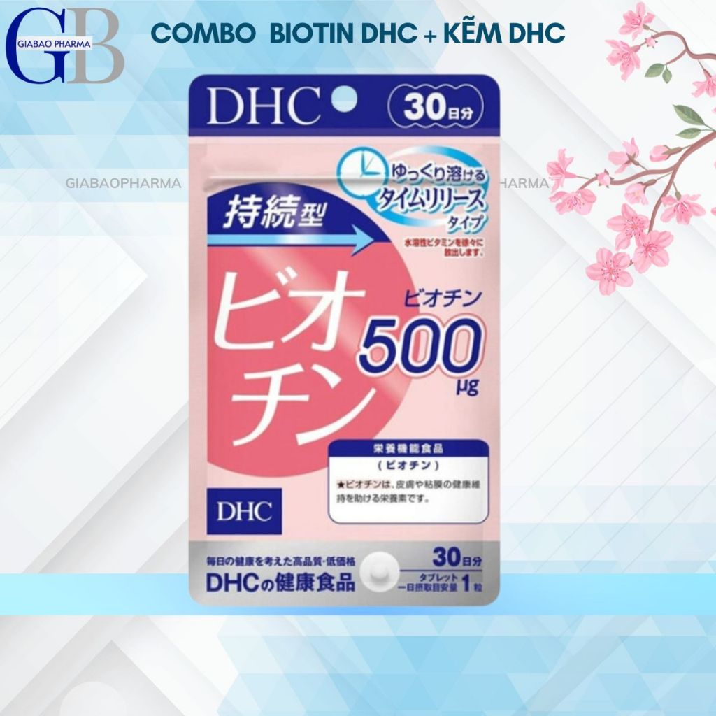 Combo Viên Uống DHC Biotin + Kẽm DHC Tóc Chắc Khoẻ - Giảm Gãy Rụng 1 tháng (Kẽm 30 viên & Biotin 30 viên)