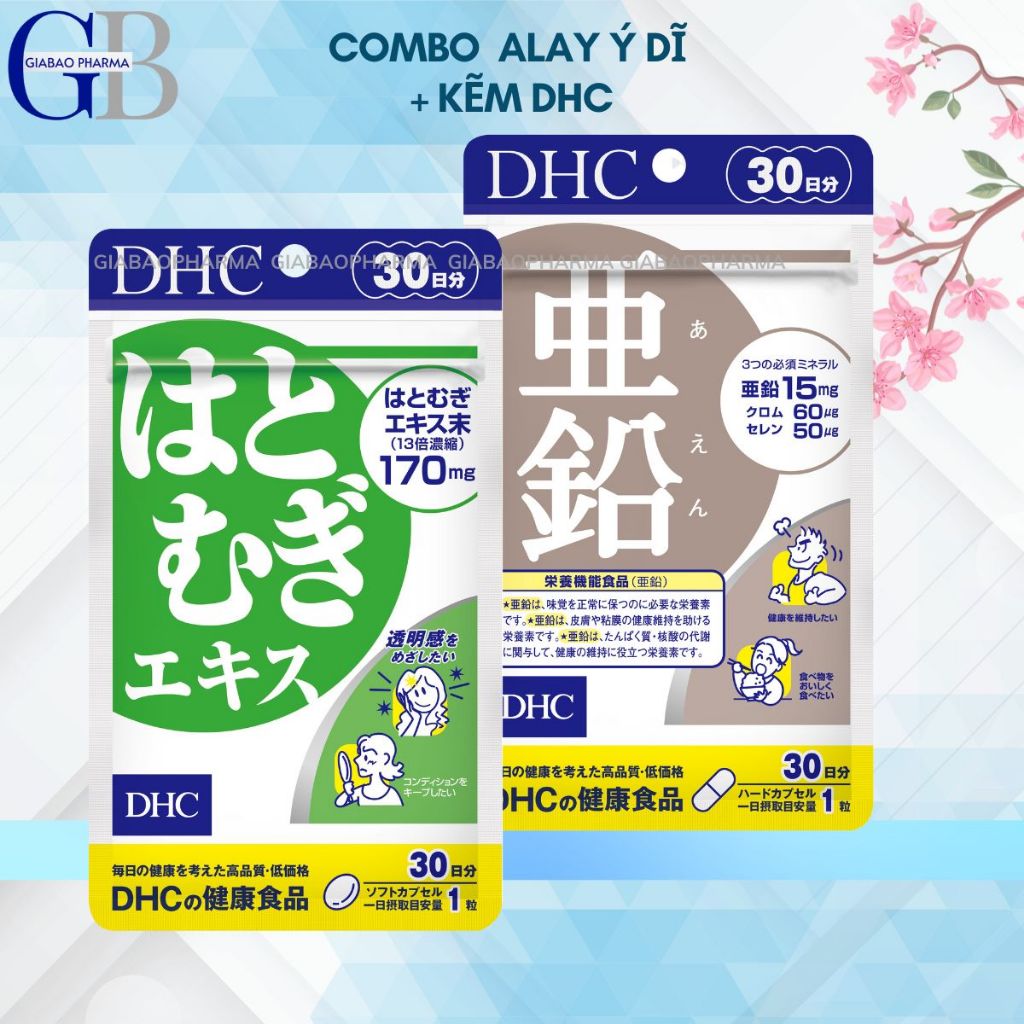 Combo Viên uống DHC Kẽm + Ý dĩ Giảm Mụn - Sáng da 1 tháng (Kẽm 30 viên & Ý dĩ 30 viên)