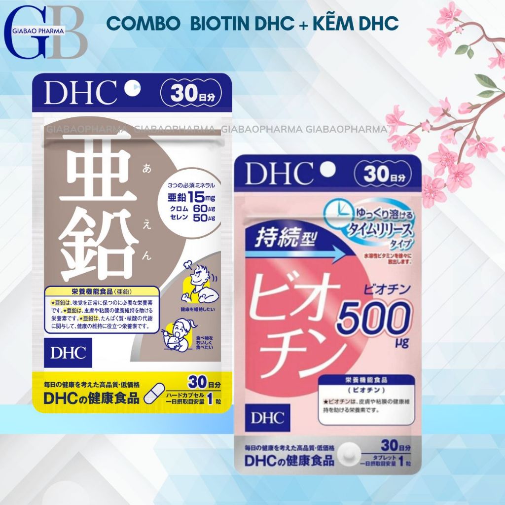 Combo Viên Uống DHC Biotin + Kẽm DHC Tóc Chắc Khoẻ - Giảm Gãy Rụng 1 tháng (Kẽm 30 viên & Biotin 30 viên)
