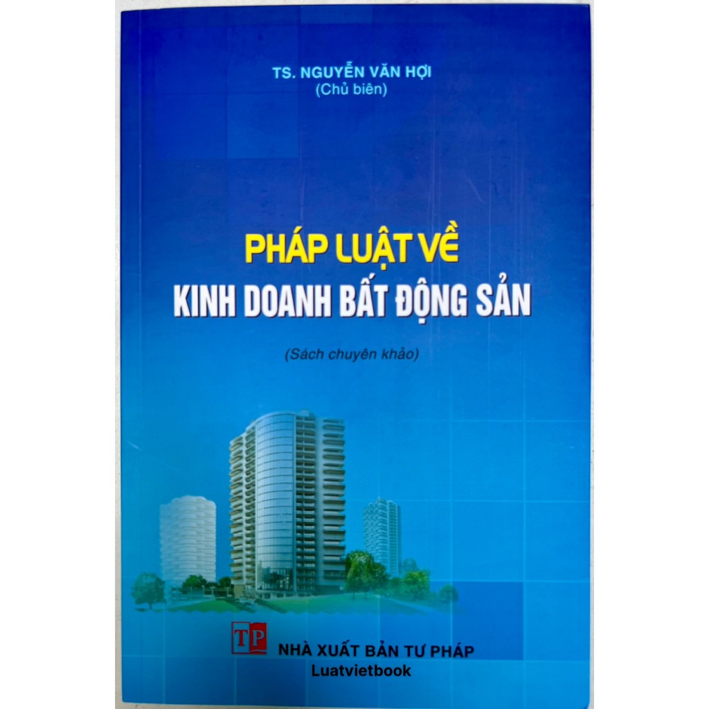 Sách - Pháp Luật Về Kinh Doanh Bất Động Sản