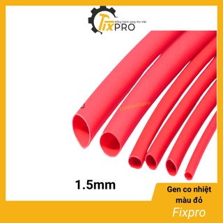 Ống gen co nhiệt 1.5mm salipt màu đỏ - fixpro