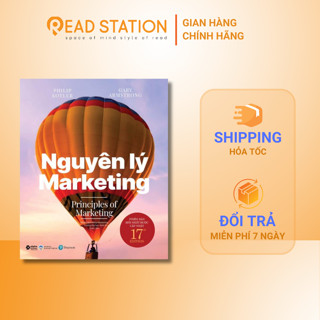 Sách: Nguyên lý MARKETING - Philip Kotler & Gary Armstrong (Phiên bản mới nhất)
