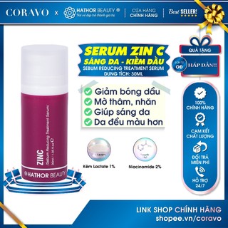 Serum Kẽm Giảm dầu Ngăn ngừa mụn Thu nhỏ lỗ chân lông ZINC Sebum Reducing Treatment 30ml Hathor Beauty (Kim Thiên Hoa)