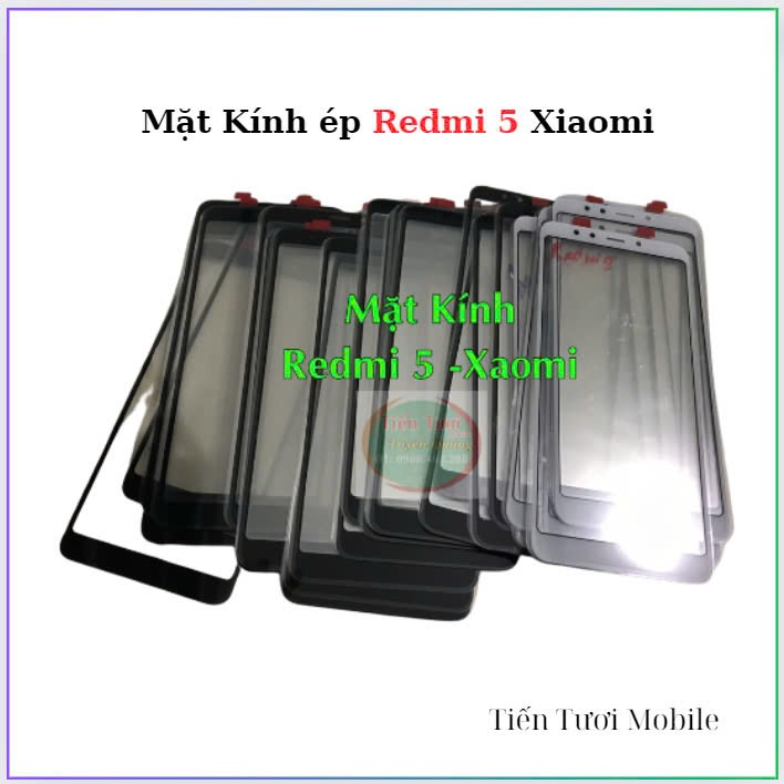 Mặt kính ép xiaomi redmi 5
