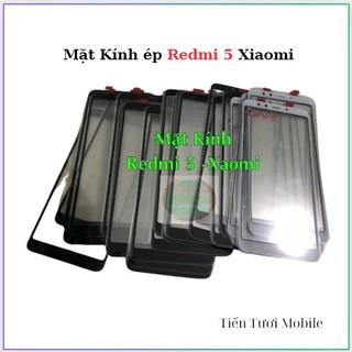 Mặt kính ép xiaomi redmi 5