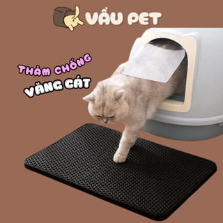 Thảm Hứng Cát Mèo - Thảm Chống Văng Cát Mèo Vẩu Pet Shop