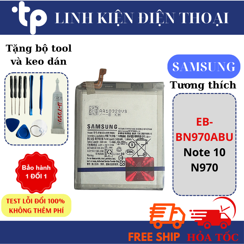 Pin Samsung Note 10/ N970 ~EB-BN970ABU~ (Tặng bộ sửa và keo dán)