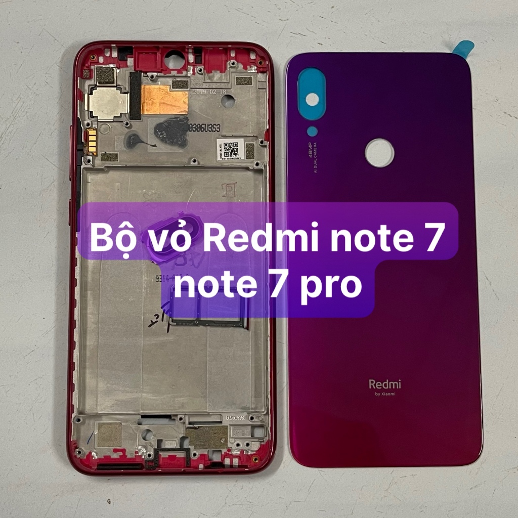 bộ vỏ sườn Redmi note 7 / Note 7 pro dùng chung