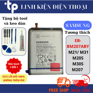 Pin Samsung M21/ M207/ M20S/ M30S/ M31 ~EB-BM207ABY~ Zin (Tặng bộ sửa và keo dán b7000)