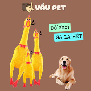 Gà đồ chơi la hét - đồ chơi cho chó mèo thú cưng