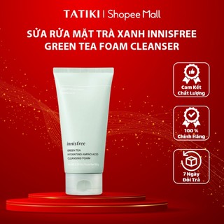 Sữa Rửa Mặt Trà Xanh Innisfree Green Tea Foam Cleanser 150ml Hàn Quốc Giúp Làm Sạch Sâu Duy Trì Độ Ẩm