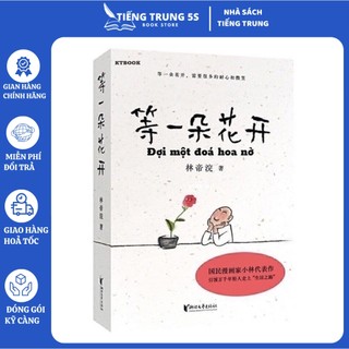 Đợi một đoá hoa nở