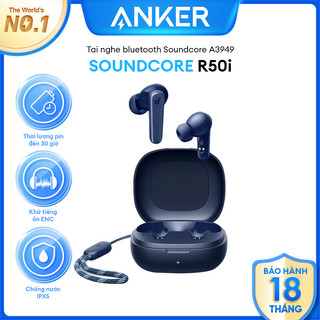 Tai nghe bluetooth không dây anker r50i true wireless earbuds earphone có app | chống nước ipx5 | bluetooth 5.3 - a3949