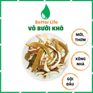 Vỏ bưởi khô mỏng thơm không mốc dùng xông nhà hoặc gội đầu Better Life