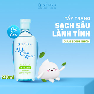 Nước tẩy trang Micellar Giảm Bóng Nhờn Senka All Clear Water Fresh 230ml/chai