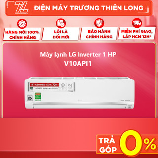 V10API1 - Máy lạnh LG Inverter 1 HP V10API1 Mới 2021 - GIÁ MÁY CHƯA BAO GỒM CÔNG LẮP ĐẶT VÀ VẬT TƯ