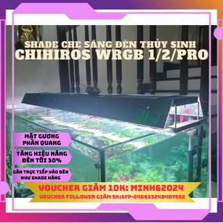 Shade jeta chắn sáng cho đèn chihiros wrgb 90cm, tấm che sáng đèn chihiros wrgb 1/2/pro