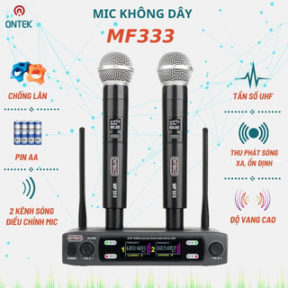 Bộ micro không dây karaoke ontekco mf333 uhf đầu thu 2 anten sóng uhf chống hú - lọc âm tốt, hàng chính hãng