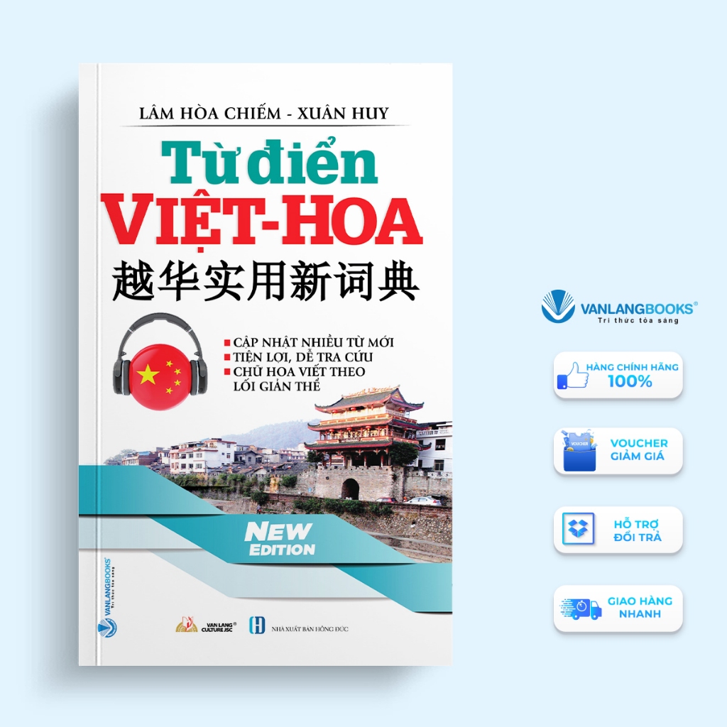 Sách Vanlangbooks - Từ Điển Việt - Hoa (Lâm Hòa Chiếm - Xuân Huy) - Tái Bản 2022