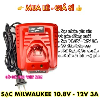 [ĐGTVN] Sạc Milwaukee 10.8V - 12V 3A cao cấp (SM12)