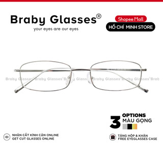 Gọng Kính Cận Dẻo vuông Nam Nữ Braby Glasses Chất Liệu Thép Không Rỉ Gọng Mảnh Siêu Nhẹ Thiết Kế sang Trọng MK109