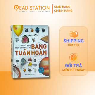 Sách:dk- thuyết minh trực quan nhất về bảng tuần hoàn các nguyên tố hóa học (tặng kèm bảng tuần hoàn