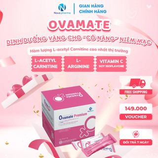 Dày niêm mạc TC Ovamate Premium Nova Pharma, Hộp 20 gói cốm.Điều kinh, hỗ trợ niêm mạc mỏng,điều hòa nội tiết
