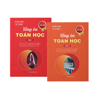 Sách - Toán 12 Chương Trình SGK Mới: Tổng Ôn Toán Học