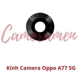 Kính Camera Oppo A77 5G