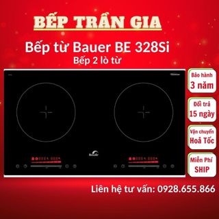 Bếp từ đôi bauer be 328si bauer be 3008si | inverter tiết kiệm điện, bh chính hãng 3 năm