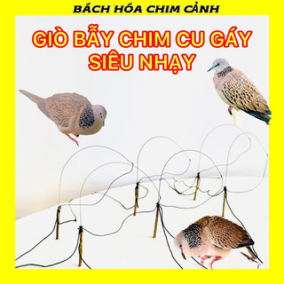 Giò Bẫy Chim Cu Gáy Loại Vip Siêu Bền