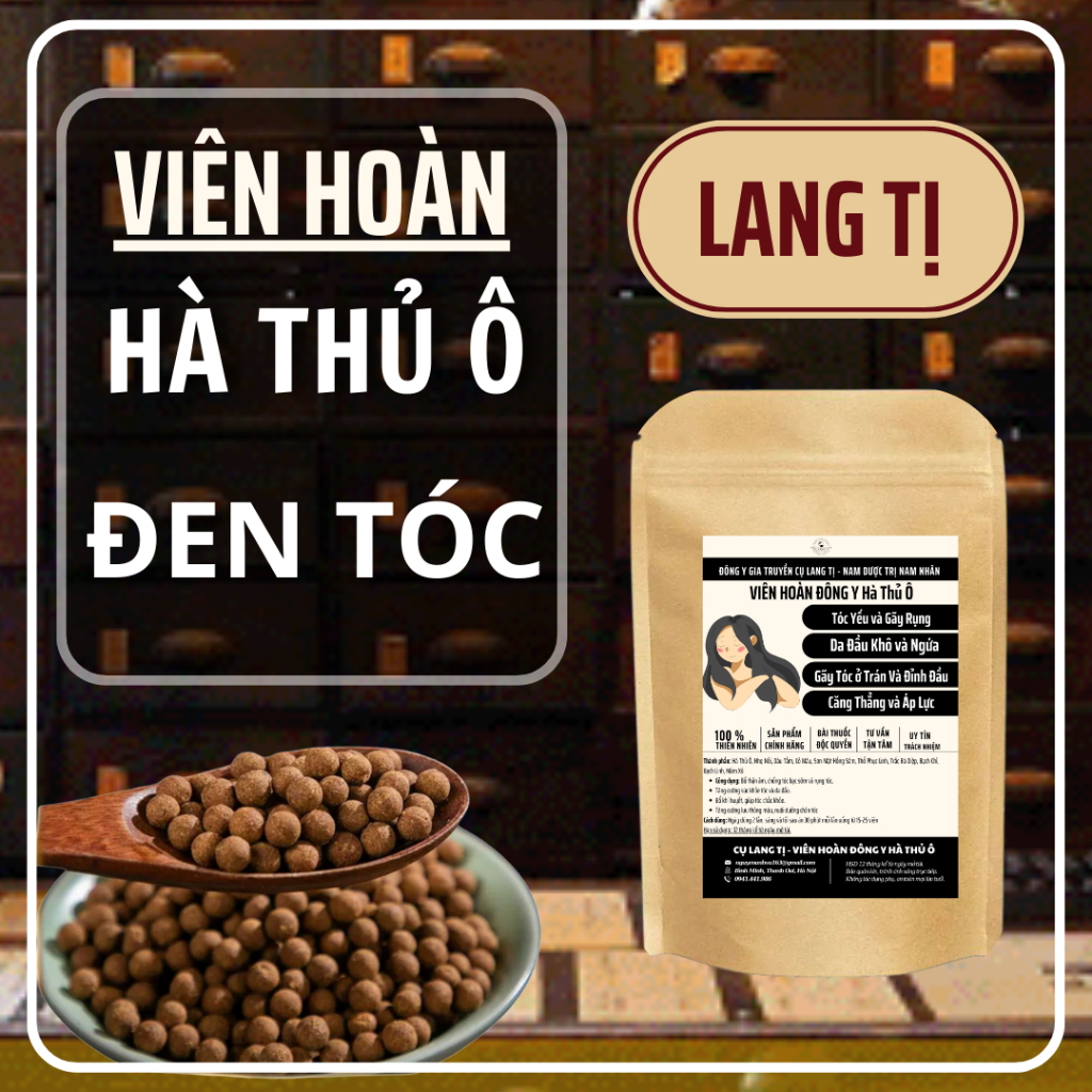 Viên Hà Thủ Ô - Viên Dưỡng Tóc -Cụ Lang Tị- Hỗ Trợ Giảm Rụng Tóc, Tóc Bạc Sớm, Giúp Đen Tóc, Mọc Tóc Bổ Máu, Bổ Thận Âm