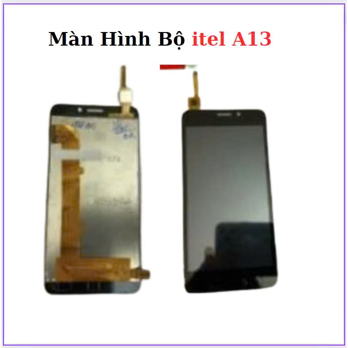 Màn hình bộ itel A13,dùng thay thế
