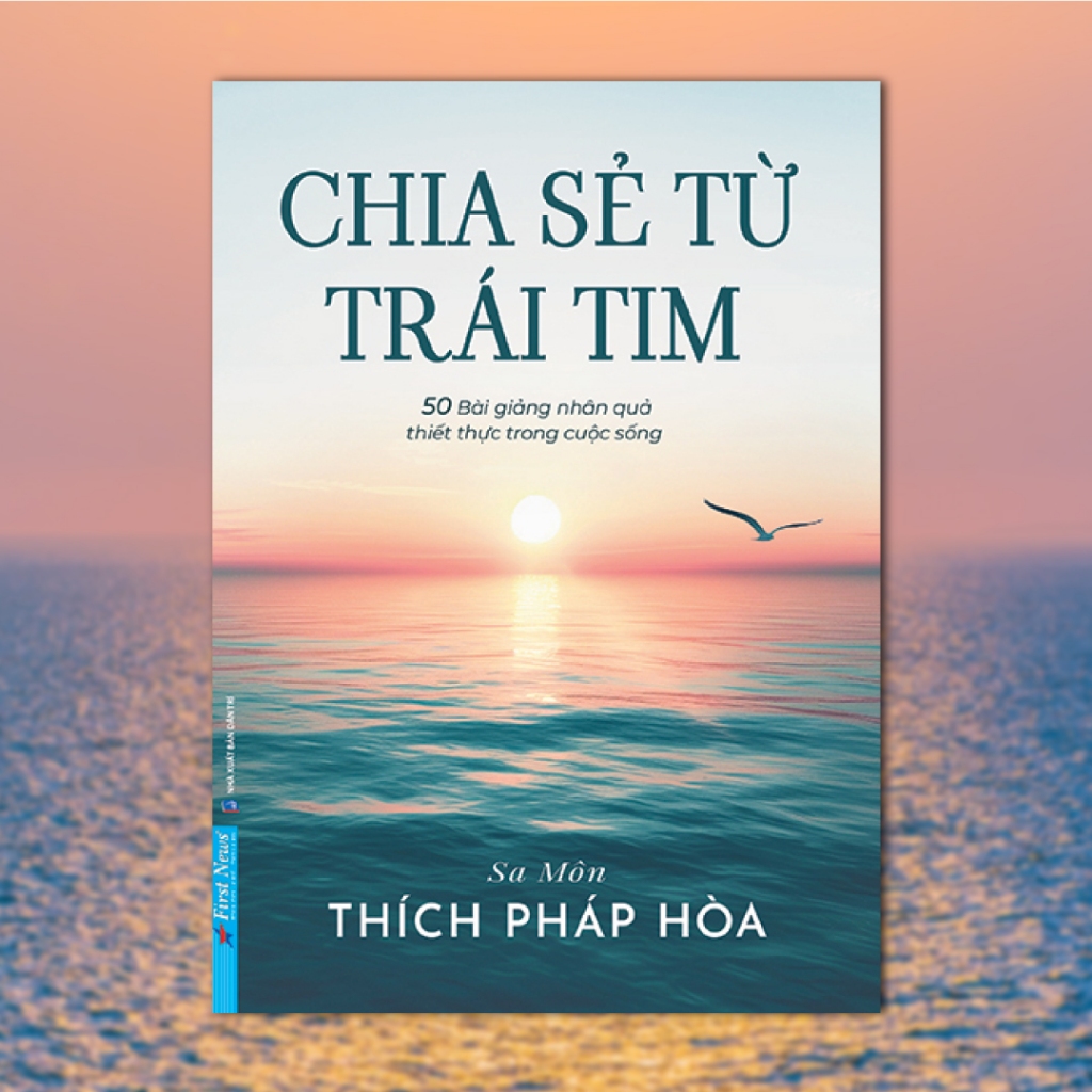 Sách - Chia Sẻ Từ Trái Tim - Thích Pháp Hòa