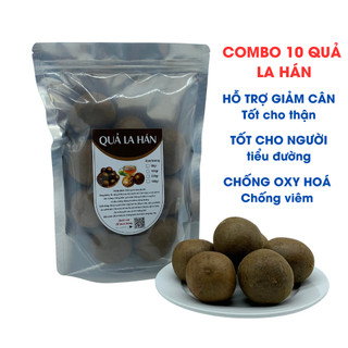 10 quả la hán dùng để pha trà, ngâm rượu, giúp thanh nhiệt giải độc