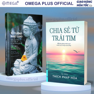 Lẻ/combo sách chia sẻ từ trái tim + tư tưởng phật giáo - omega plus
