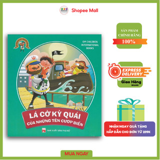 Sách - Cuộc Phiêu Lưu Của Những Tên Cướp Biển 
- Lá Cờ Kì Quái Của Những Tên Cướp Biển