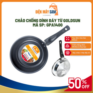 Chảo inox chống dính Goldsun GPA1400 nhiều size, đáy từ 3 lớp sử dụng trên mọi loại bếp