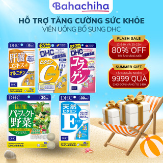Viên uống dhc bổ sung vitamin nhật bản 30 ngày vitamin c,b,e,biotin, rau củ, kẽm - bahachiha