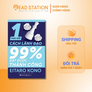 Sách > Thay đổi 1% cách lãnh đạo 99% đạt được thành công