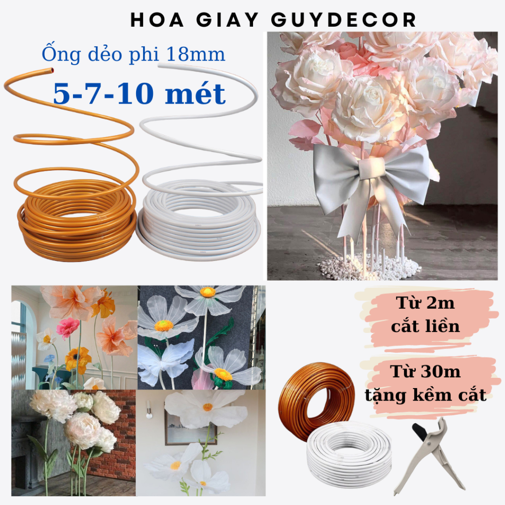 Ống dẻo trang trí  phi 18mm dài 5m-7m-10m, ống nhựa uốn dẻo làm thân hoa khổng lồ phi 18mm